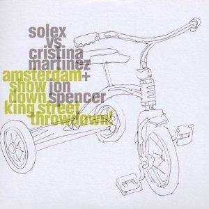 Amsterdam Throwdown, King Street Showdon - CD Audio di Solex,Jon Spencer