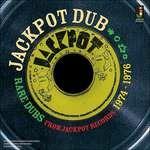 Jackpot Dub. Rare Dubs from Jackpot Records