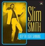 Keep the Light Shining - CD Audio di Slim Smith