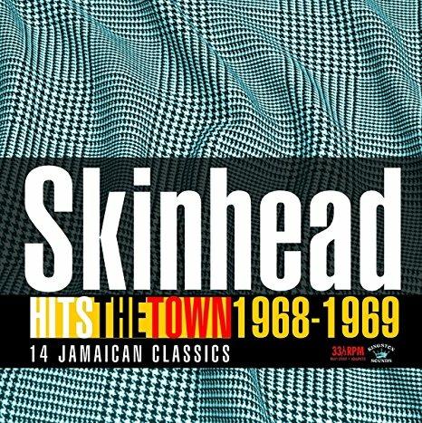 Skinhead Hits the Town 1968-1969 - CD Audio