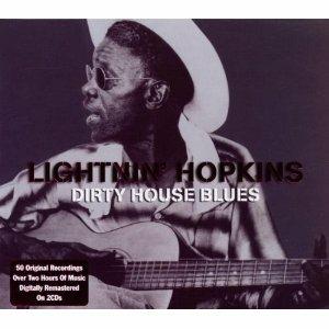 Dirty House Blues - CD Audio di Lightnin' Hopkins