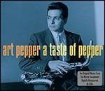 A Taste of Pepper - CD Audio di Art Pepper