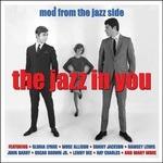 Jazz In You. Mod From the Jazz Side - CD Audio
