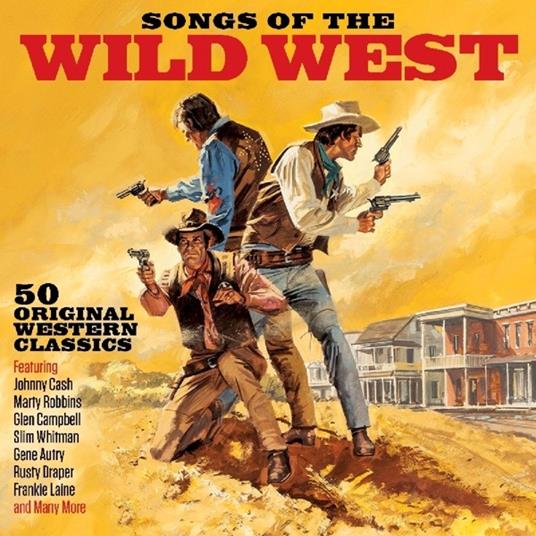Songs Of The Wild West - CD Audio