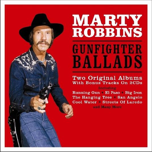 Gunfighter Ballads - CD Audio di Marty Robbins