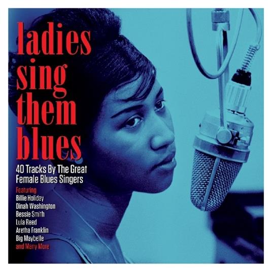 Ladies Sing Them Blues - CD Audio