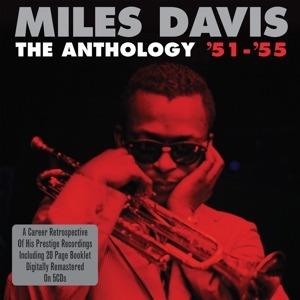 The Anthology 1951-1955 - CD Audio di Miles Davis