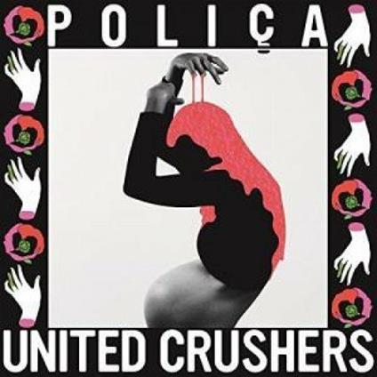 United Crushers (Limited) - Vinile LP di Polica