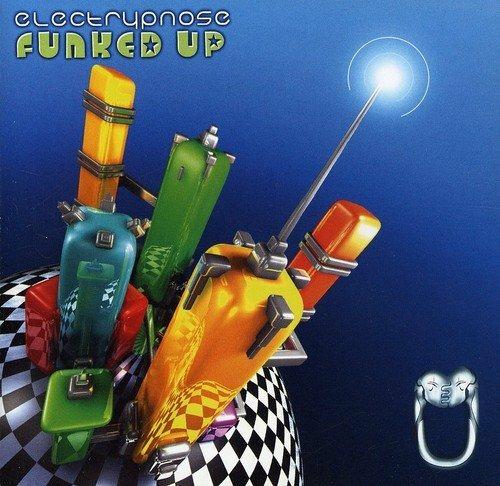 Funked Up - CD Audio di Electrypnose