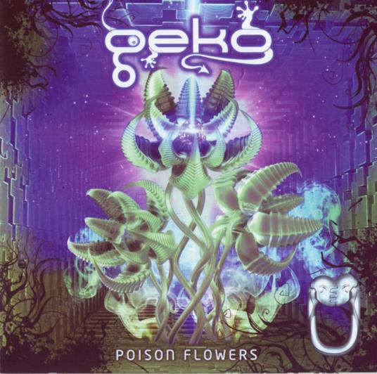 Poison Flowers - CD Audio di Geko