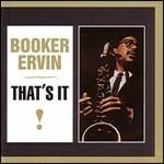 That'S It - Vinile LP di Booker Ervin