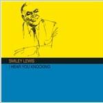 I Hear You Knocking - Vinile LP di Smiley Lewis