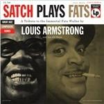 Satch Plays Fats - Vinile LP di Louis Armstrong