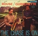 The Chase Is on (180 gr.) - Vinile LP di Charlie Rouse,Paul Quinichette