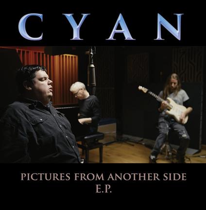 Pictures From Another Side - CD Audio di Cyan