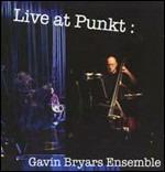 Live at Punkt - CD Audio di Gavin Bryars Ensemble