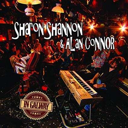 In Galway - CD Audio di Sharon Shannon