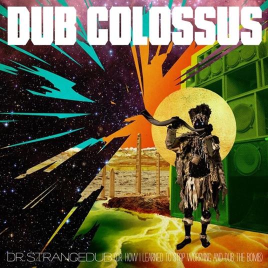 Doctor Strangedub - CD Audio di Dub Colossus