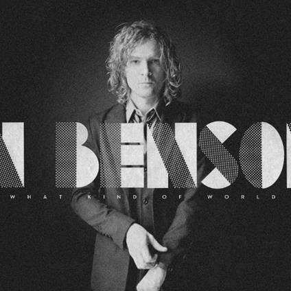 What Kind of World - CD Audio di Brendan Benson