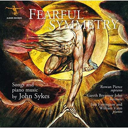 John Skyes . Fearful Symmetry - CD Audio di Rowan Pierce, Gareth Brynmor John, Iain Farrington