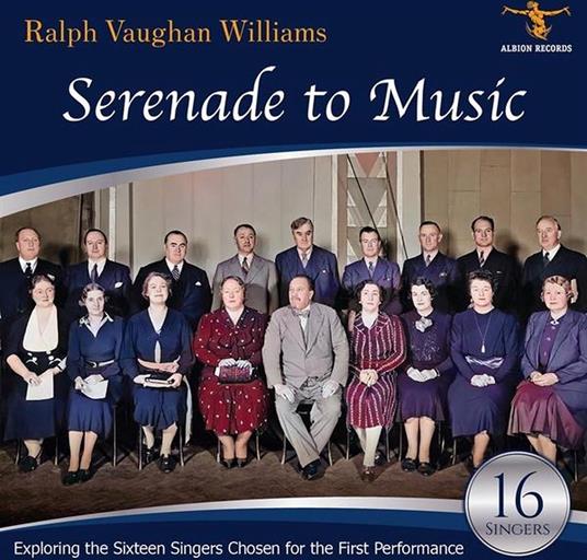 Serenade To Music - CD Audio di Ralph Vaughan Williams
