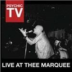 Live at the Marquee - CD Audio di Psychic TV
