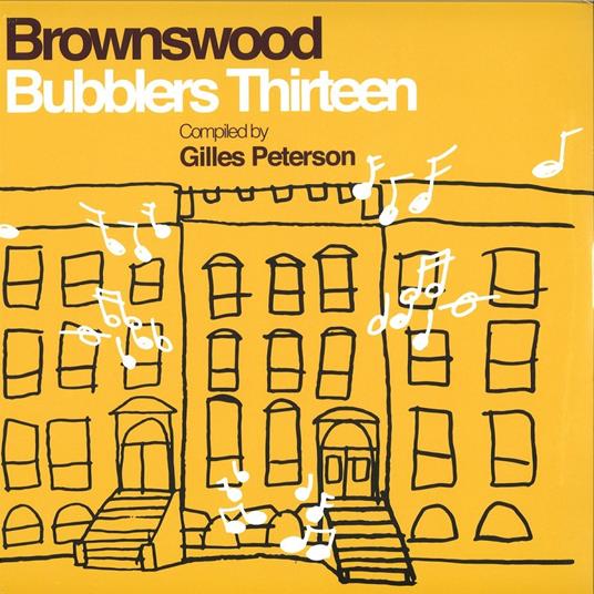 Brownswood Bubblers Thirteen - Vinile LP di Gilles Peterson
