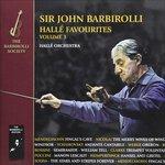 Halle Favourites Vol 3 - CD Audio di Sir John Barbirolli,Hallé Orchestra