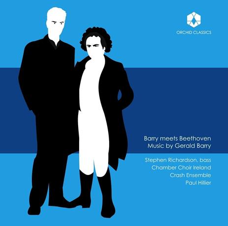 Barry Meets Beethoven - CD Audio di Ludwig van Beethoven,Gerald Barry,Chamber Choir Ireland