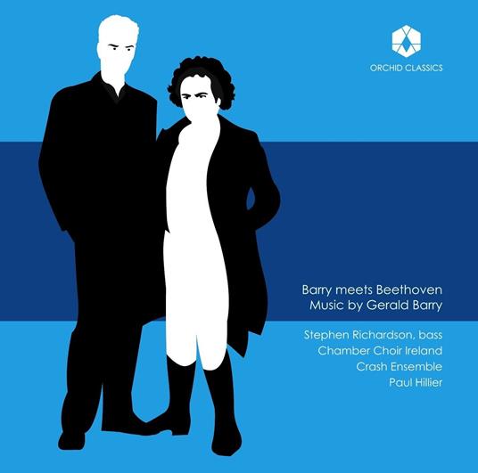 Barry Meets Beethoven - CD Audio di Ludwig van Beethoven,Gerald Barry,Chamber Choir Ireland