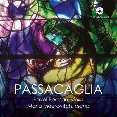 Passacaglia: Violinsonaten - CD Audio di Pavel Berman