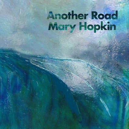Another Road - CD Audio di Mary Hopkin