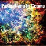Reflections in Cosmo - CD Audio di Reflections in Cosmo