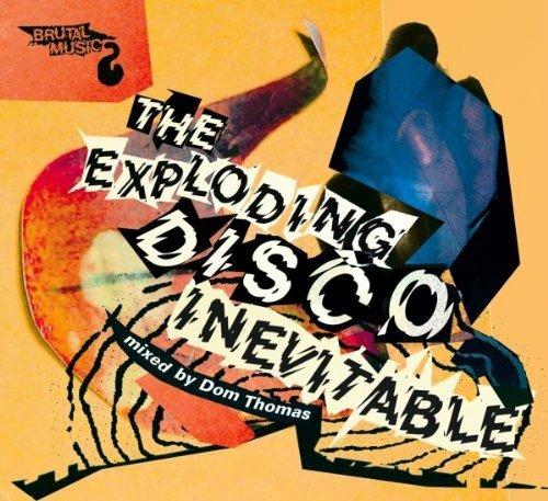 Exploding Disco Inevitabl - CD Audio di Dom Thomas