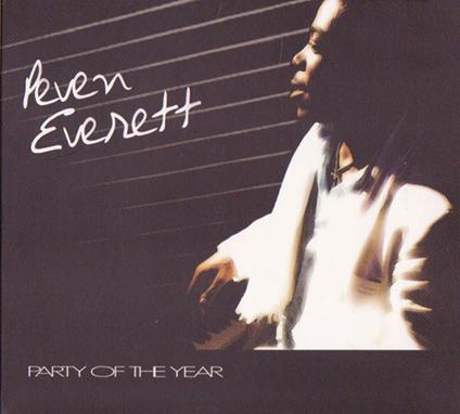 Party of the Year - CD Audio di Peven Everett