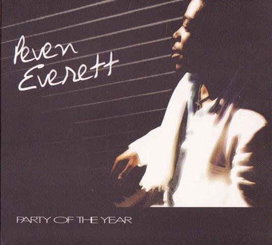 Party of the Year - CD Audio di Peven Everett