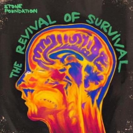 The Revival Of Survival - Vinile LP di Stone Foundation