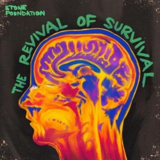 The Revival Of Survival - Vinile LP di Stone Foundation