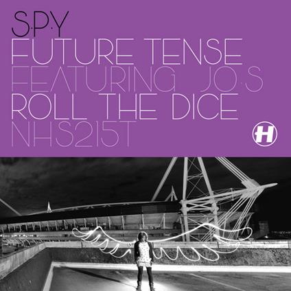 Future Tense/Roll The Dice - Vinile LP di SPY