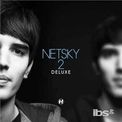 2 (Deluxe) - CD Audio di Netsky