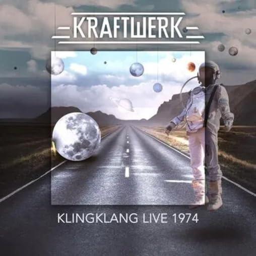Kingklang Live 1974 - CD Audio di Kraftwerk