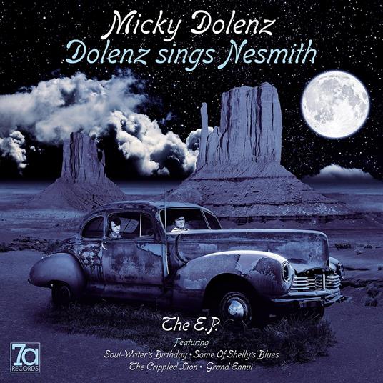 Dolenz Sings Nesmith. The Ep - Vinile LP di Micky Dolenz