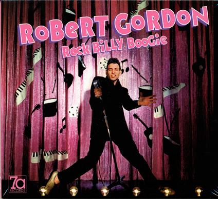 Rock Billy Boogie - CD Audio di Robert Gordon