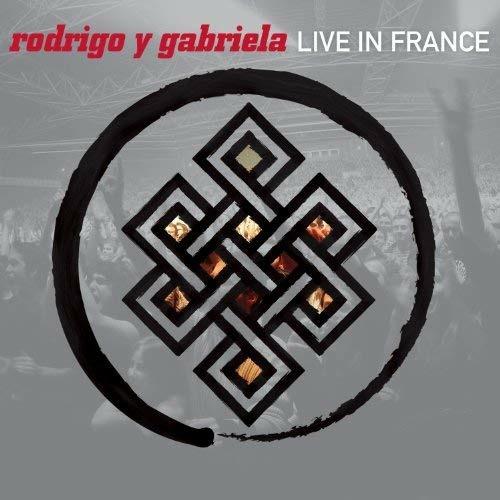 Live in France - CD Audio di Rodrigo y Gabriela