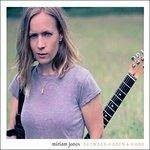 Between Green & Gone - CD Audio di Miriam Jones