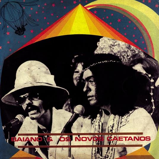 Baiano & Os Novos Caetanos - Vinile LP di Baiano,Novos Caetanos