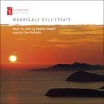 Madrigali Dell'Estate - CD Audio di Stephen McNeff