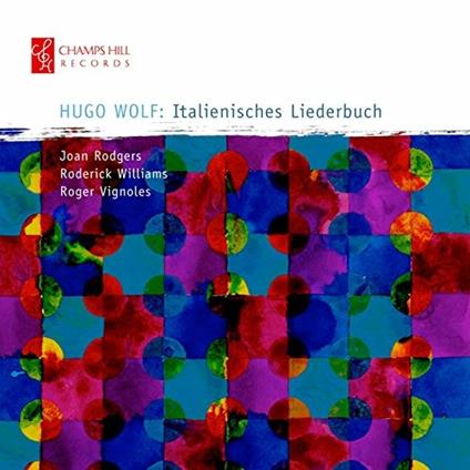 Italienisches Liederbuch - CD Audio di Hugo Wolf