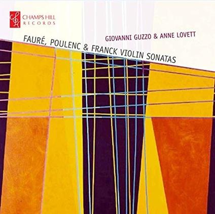 Violin Sonatas - CD Audio di Francis Poulenc,César Franck,Gabriel Fauré
