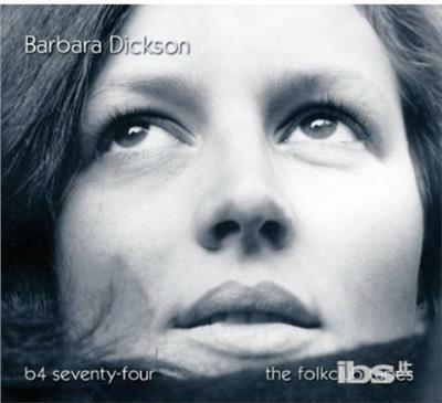 B4 74 - The Folkclub.. - CD Audio di Barbara Dickson